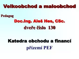 Velkoobchod a maloobchod