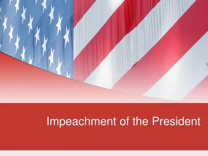 impeachment of the president