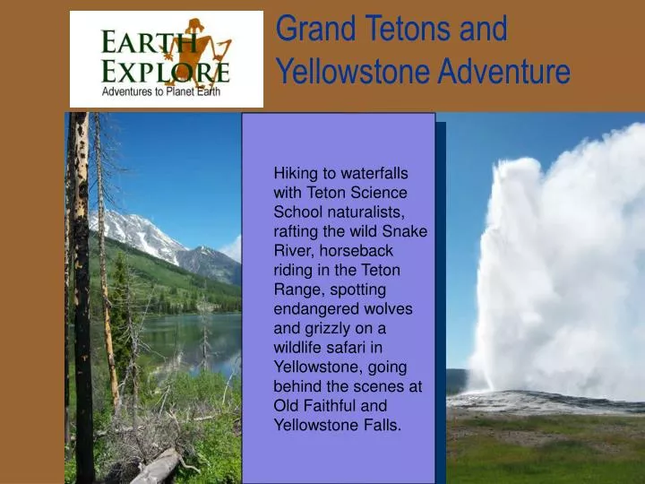 grand tetons and yellowstone adventure