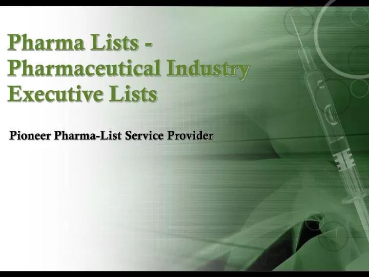 pharma lists pharmaceutical industry executive lists