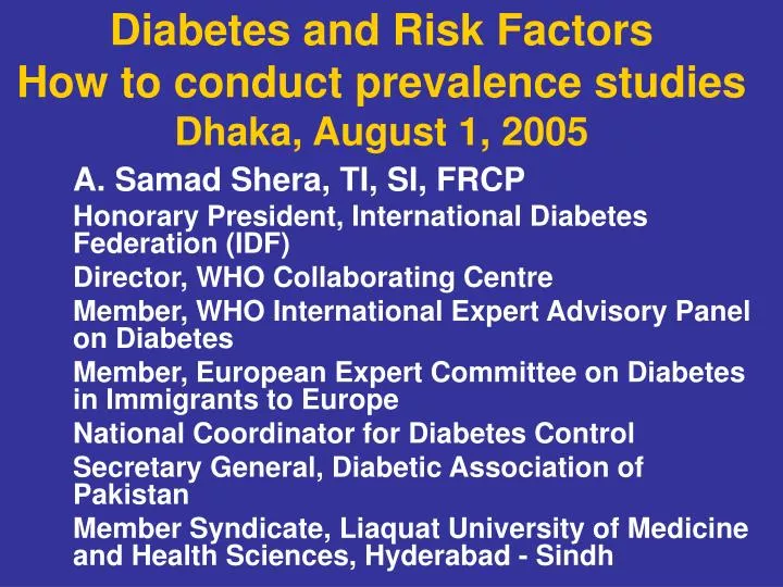 diabetes and risk factors how to conduct prevalence studies dhaka august 1 2005