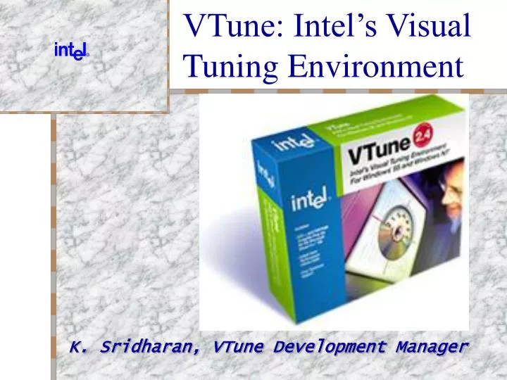 vtune intel s visual tuning environment