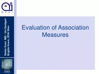 Evaluation of Association Measures