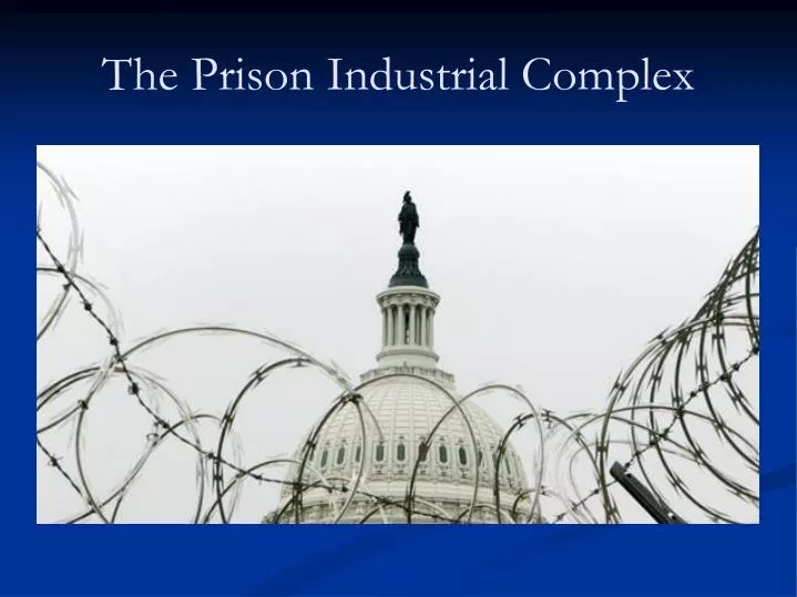 the prison industrial complex