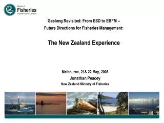 Geelong Revisited: From ESD to EBFM – Future Directions for Fisheries Management: The New Zealand Experience