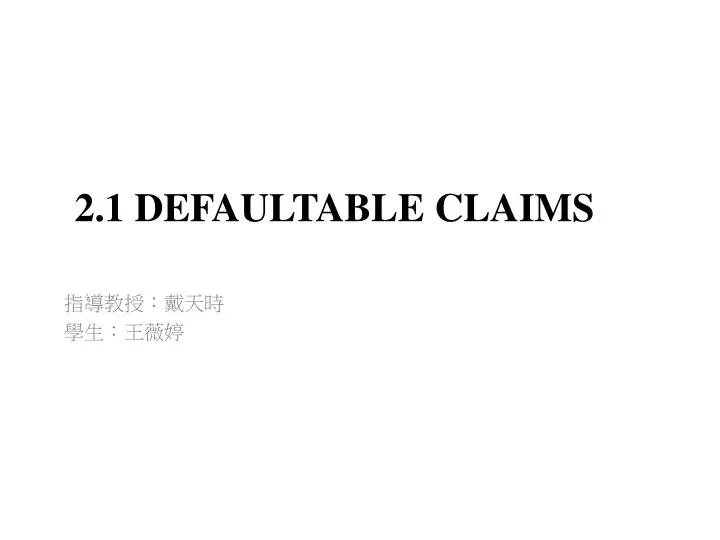 2 1 defaultable claims