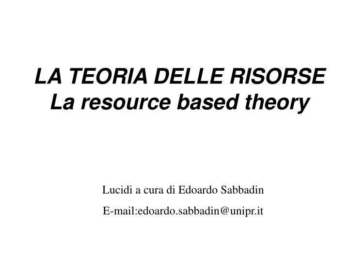 la teoria delle risorse la resource based theory