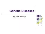 Genetic Diseases - slide 1