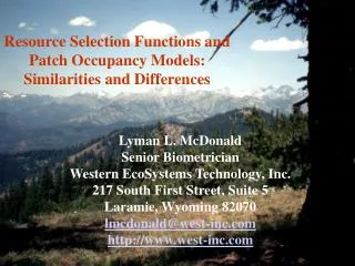 Resource Selection Functions and Patch Occupancy Models: Similarities and Differences