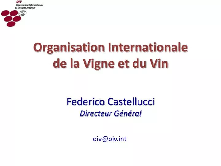 organisation internationale de la vigne et du vin