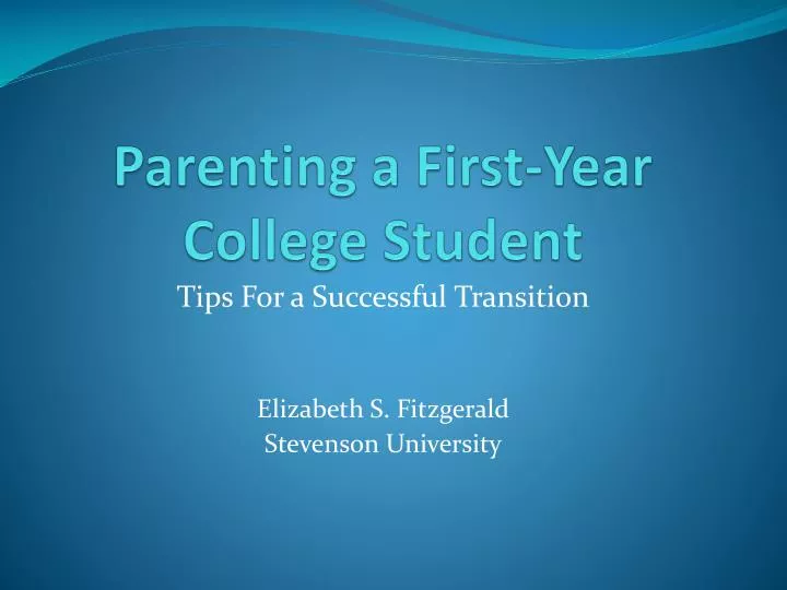 parenting a first year college student