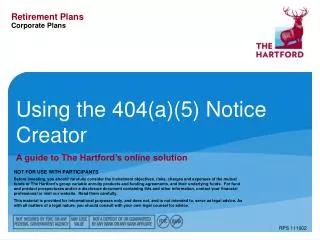 Using the 404(a)(5) Notice Creator