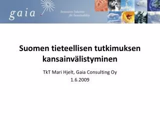 Suomen tieteellisen tutkimuksen kansainvälistyminen