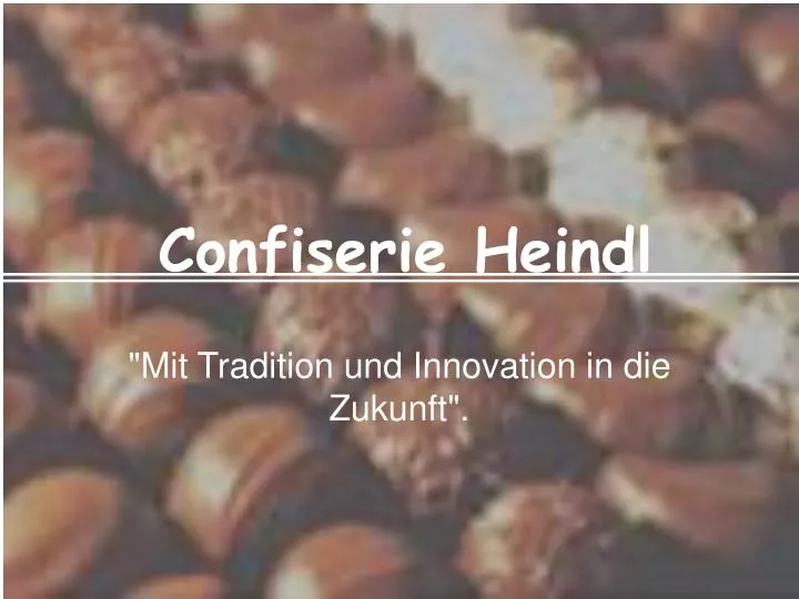 confiserie heindl