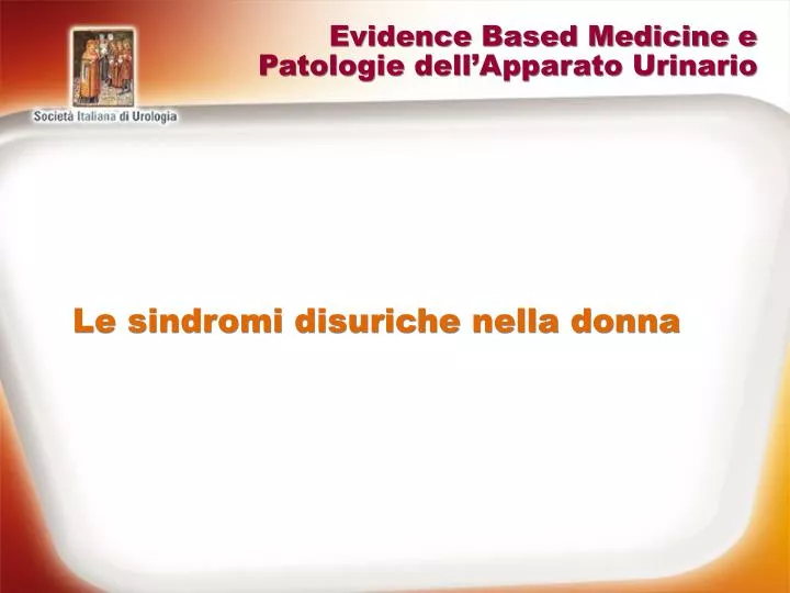evidence based medicine e patologie dell apparato urinario