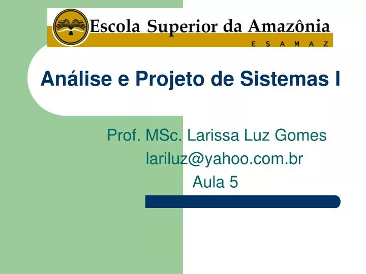 an lise e projeto de sistemas i