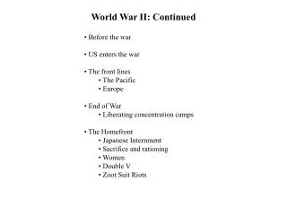 World War II: Continued