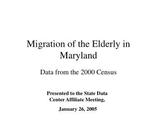 Migration of the Elderly in Maryland
