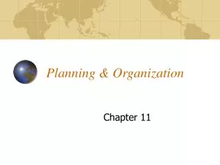 Planning &amp; Organization