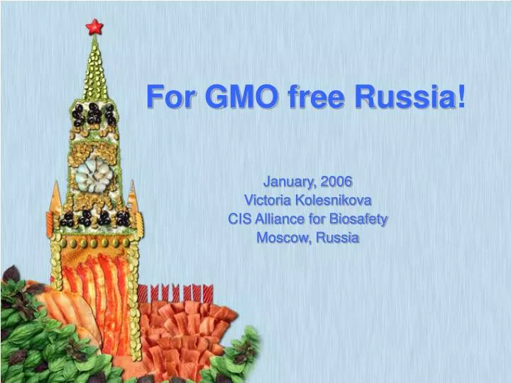 for gmo free russia