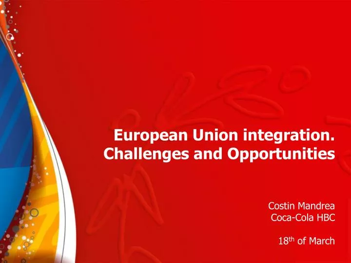 european union integration challenges and opportunities