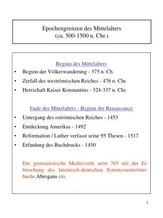 Epochengrenzen des Mittelalters (ca. 500-1500 n. Chr.)