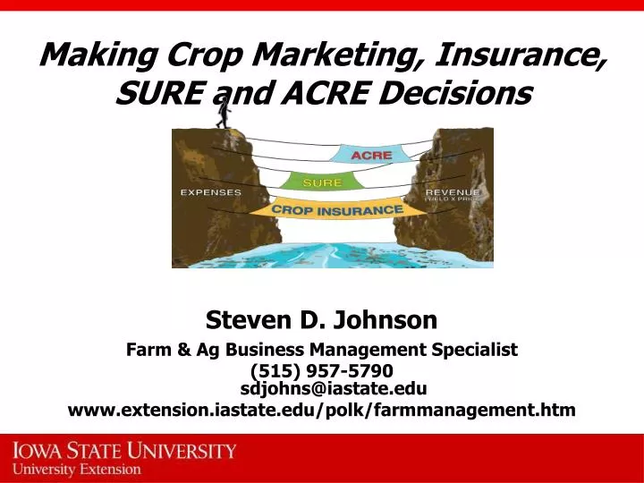 making crop marketing insurance sure and acre decisions