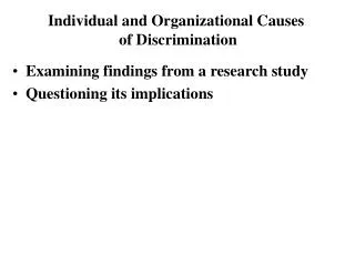 Examining findings from a research study Questioning its implications