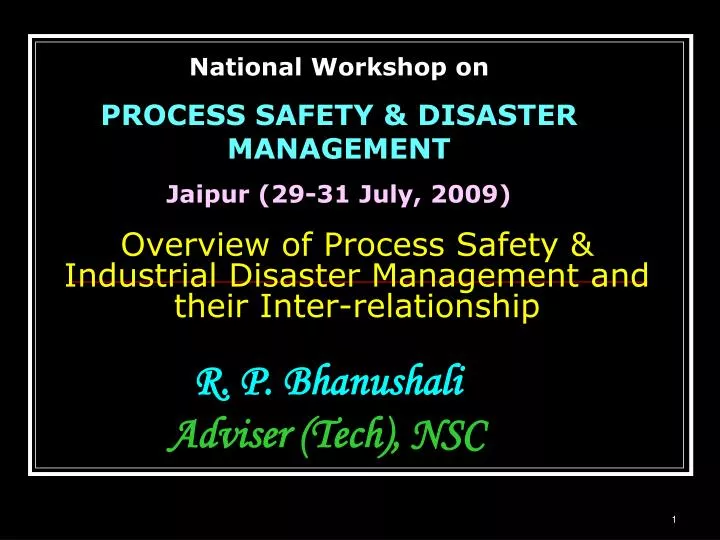 overview of process safety industrial disaster management and their inter relationship