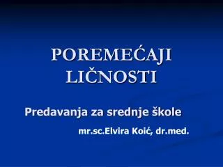poreme aji li nosti