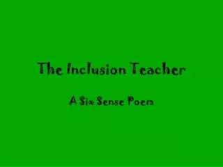 The Inclusion Teacher