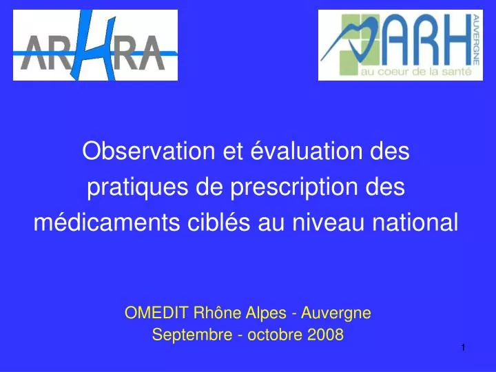 observation et valuation des pratiques de prescription des m dicaments cibl s au niveau national