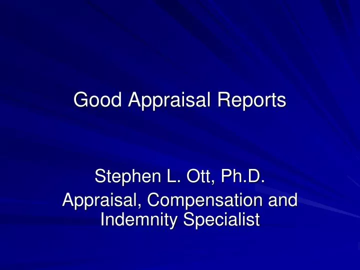 good appraisal reports