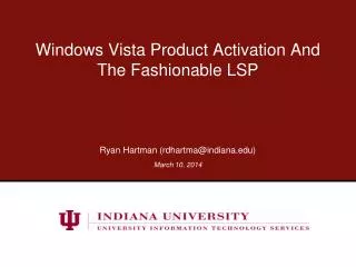 Windows Vista Product Activation And The Fashionable LSP