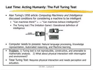 Last Time: Acting Humanly: The Full Turing Test