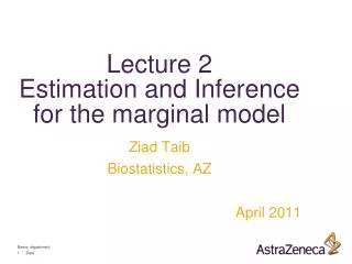 Lecture 2 Estimation and Inference for the marginal model