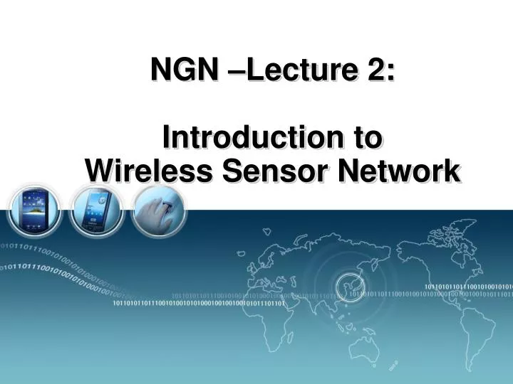 ngn lecture 2 introduction to wireless sensor network