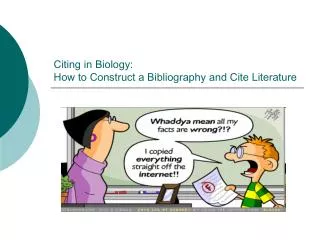 Citing in Biology: How to Construct a Bibliography and Cite Literature