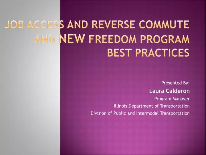 job access and reverse commute and new freedom program best practices