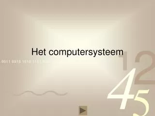 het computersysteem