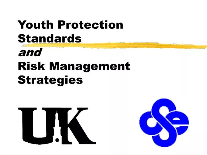 youth protection standards and risk management strategies