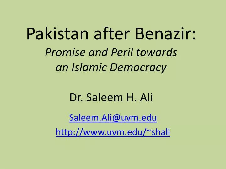 pakistan after benazir promise and peril towards an islamic democracy dr saleem h ali