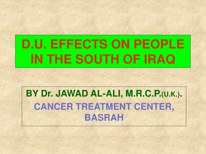 d u effects on people in the south of iraq