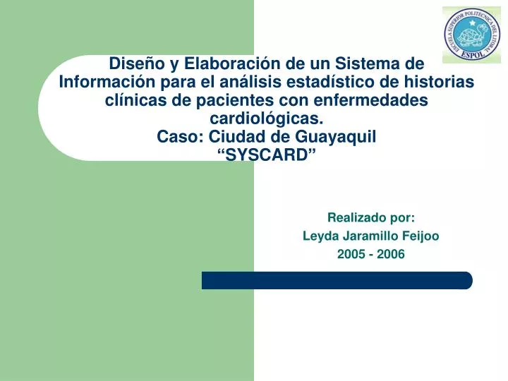 realizado por leyda jaramillo feijoo 2005 2006