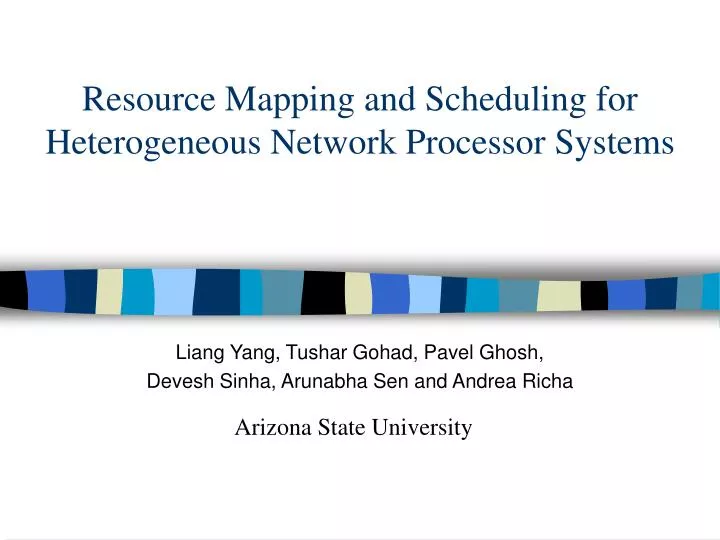 resource mapping and scheduling for heterogeneous network processor systems
