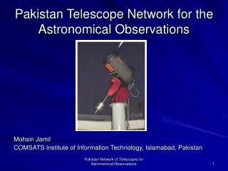 Pakistan Telescope Network for the Astronomical Observations