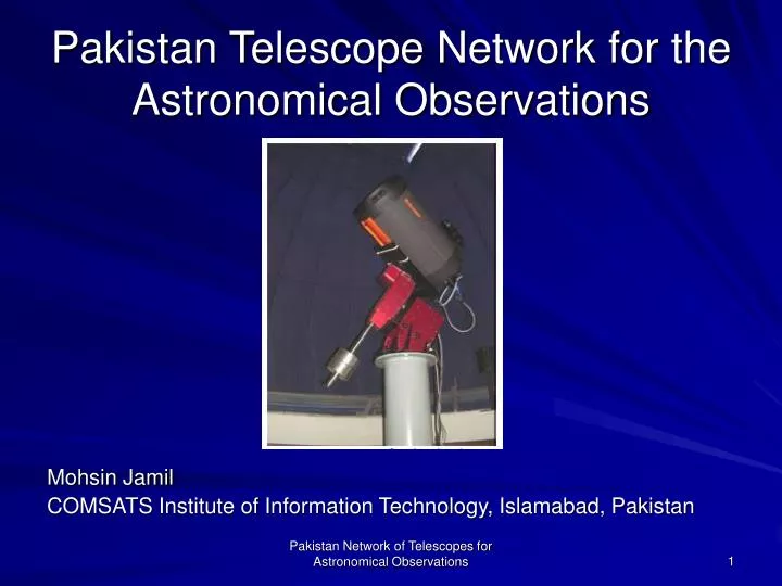 pakistan telescope network for the astronomical observations