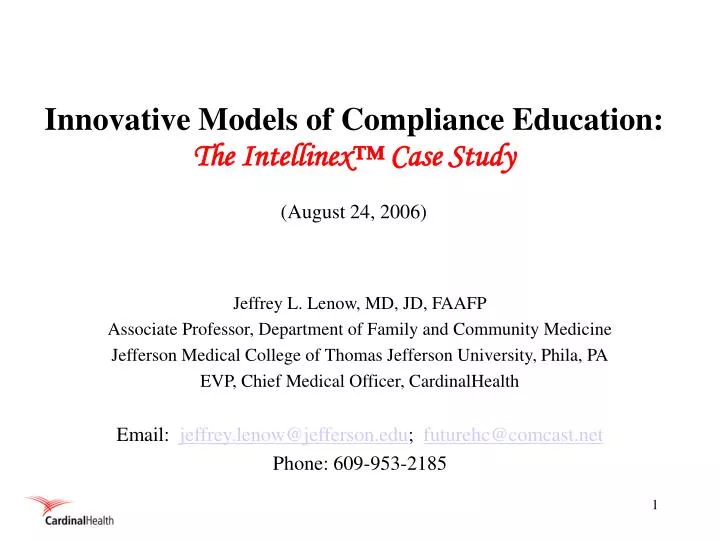 innovative models of compliance education the intellinex case study august 24 2006