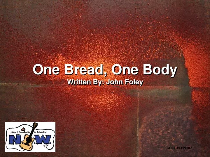 one bread one body written by john foley