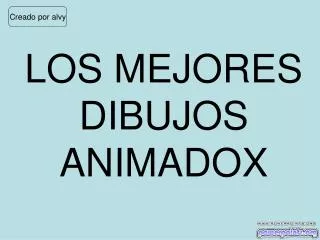 los mejores dibujos animadox